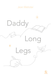 Daddy long legs(키다리 아저씨)(리터스텔라 클래식 영어 원서 시리즈 1)
